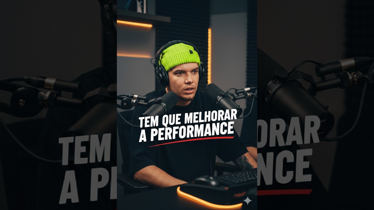 COMO MELHORAR SUA PERFORMANCE
