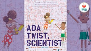 Ada Twist, Scientist | Kids Book Read Aloud Story