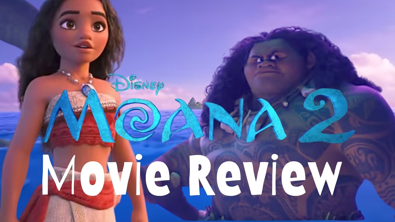 Disney's Moana 2 Movie Review