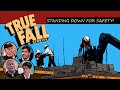 True Fall Stories: Standing Down for Safety!