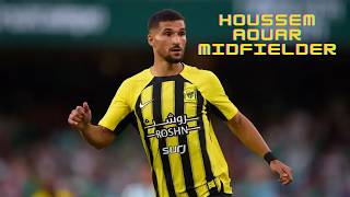 Houssem Aouar | Al-Ittihad - Goals, Assists, Key Passes and Best Skills