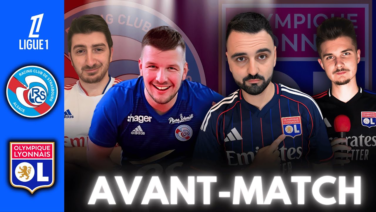Avant-Match Strasbourg – OL 🔴🔵 | Duel à la Meinau 23ème journée de ligue1