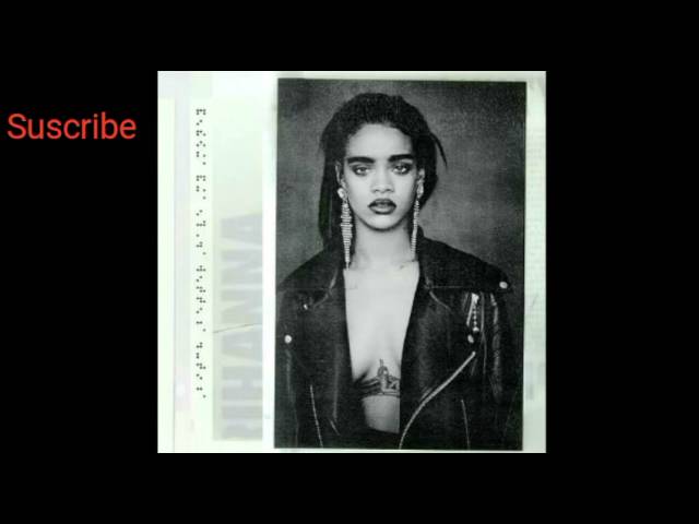 RIHANNA - BETTER HAVE MY MONEY