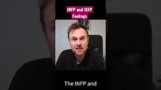 INFP & ISFP I Introverted Feeling I 'I Can Change Myself, But I Can't Change The World!' INFP & ISFP I Introverted Feeling I 'I Can Change Myself, But I Can't Change The World!'