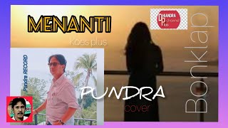 Menanti koes Plus Cover Pundra