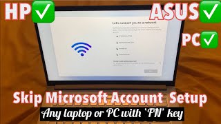 💥how to skip microsoft account setup in windows 11 for hp, asus & pc