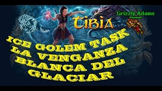 TIBIA ICE GOLEMS TASK / SVARGROND / GRIZZLY ADAMS
