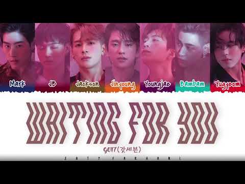 GOT7 WAITING FOR YOU Lyrics Color Coded Han Rom Eng 