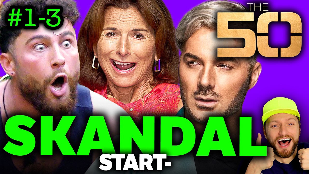 THE 50 💥 SKANDAL-START! Staffel wird BODENLOS! Folge 1, 2 & 3