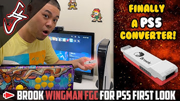 Brook Wingman FGC First Look - Fightstick Converter for PS5