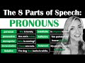 The Parts of Speech: PRONOUNS | 8 Types of Pronouns | English Grammar for Beginners