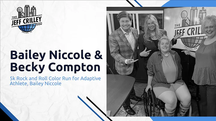 Bailey Niccole and Becky Compton | The Jeff Crille...