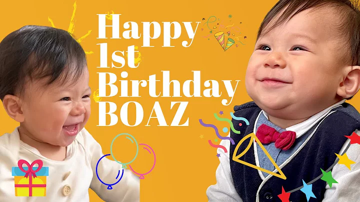 Happy 1st Birthday Boaz!