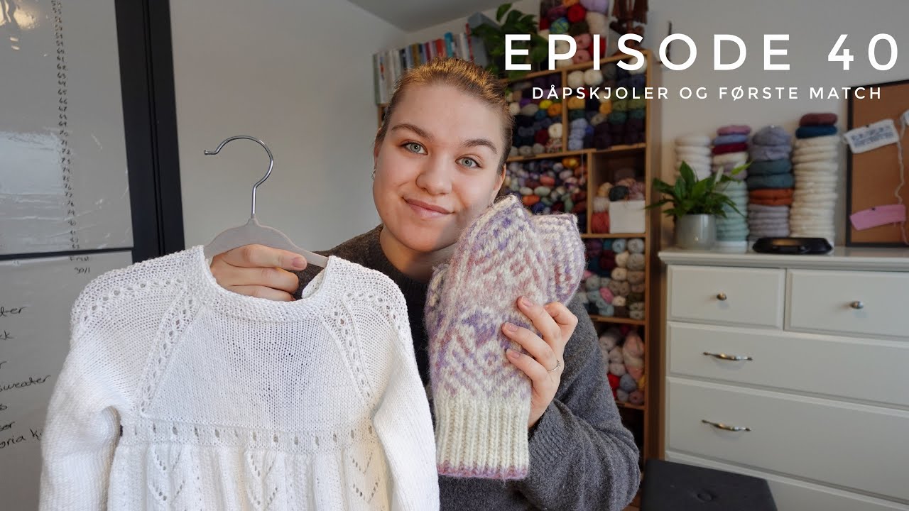 Episode 40 - Dåpskjoler og første match