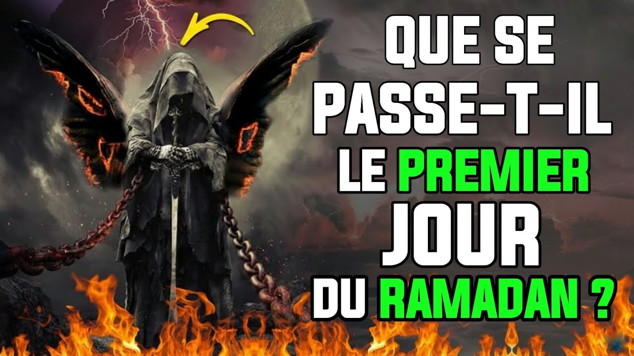 QUE SE PASSE-T-IL LE PREMIER JOUR DU RAMADAN ? LE PROPHÈTE ﷺ NOUS L’A RÉVÉLÉ.