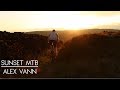 Sunset MTB | Alex Vann