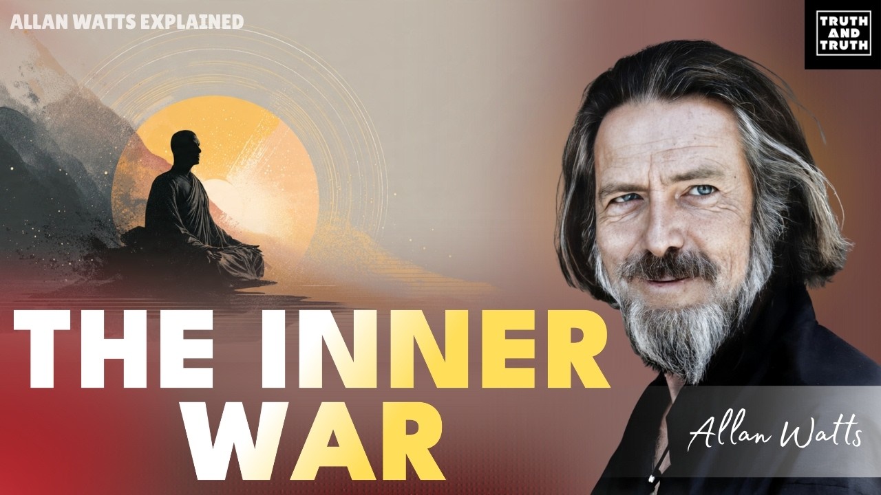 This Allan watts lecture Ended my 10 - year old Inner Battle in 21 minutes
