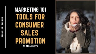 What are Tools for Consumer & Trade Sales Promotion?