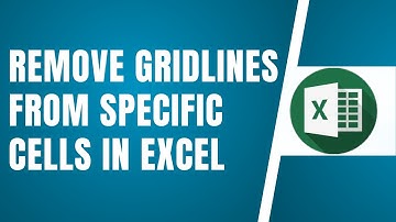 How To Remove Gridlines From Specific Cells In Excel