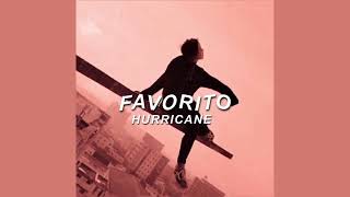 hurricane - favorito (slowed + pitched)