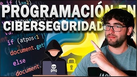 ¿Debo Saber PROGRAMAR si quiero Trabajar en CIBERSEGURIDAD o HACKING ÉTICO?
