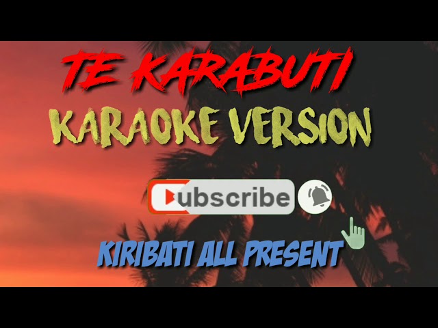 Te Karabuti oh (Karaoke Version) class=