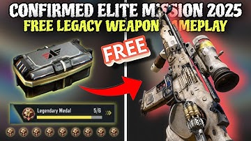 Elite Mission 2025 Confirmed Free Legacy Weapon Gameplay | Free Legendary Striker Gameplay Codm 2025