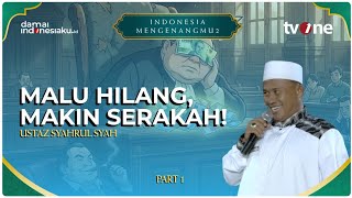 Download lagu Ketika Rasa Malu Terangkat & Dampak Keserakahan Manusia | INDONESIA MENGENANGMU 2