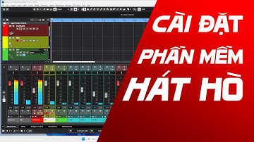Cài Đặt Phần Mềm Cubase Studio One Hát Live Stream Thu Âm Có Auto Tune Các Hiệu Ứng Remix Bay Mượt