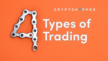 4 Types of Trading - Cryptohopper