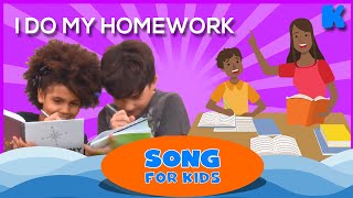 I Do My Homework | Kids Songs | Kidsa English