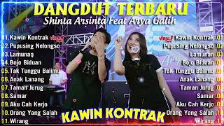 Dangdut Koplo Terbaru 2024 |Shinta Arsinta Feat Arya Galih|' Kawin Kontrak ' FULL ALBUM TERBARU 2024
