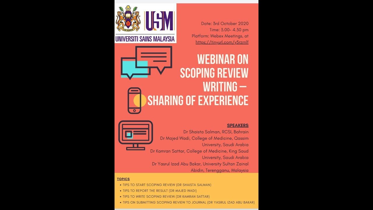 Webinar on Scoping Review Writing - Sharing of Experience - Webinar on Scoping Review Writing - Sharing of Experience
