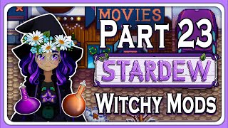 Cinema and FIRST DATE! - Stardew Valley as a Witch [Part 23]