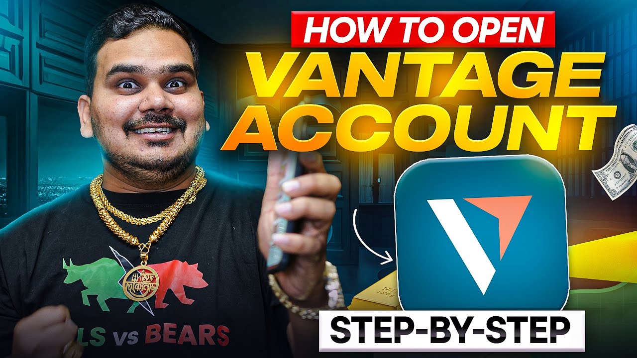 How to Open Vantage Account Step-by-Step | Complete Beginner Guide (Full Tutorial)