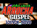 João Levita, Arrocha Gospel 2022