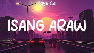 Kaye Cal   Isang araw Lyrics Silent Sanctuary, South Border #1