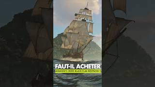 🚨 Assassin's Creed Black Flag Resynced : faut-il l'acheter ? 🤔 #assassinscreedblackflag #gaming