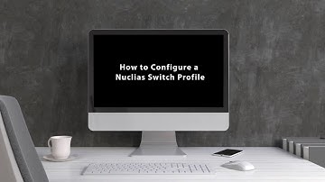 Nuclias Cloud Tutorial - How to Configure a Switch Profile