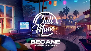 Yamê - Bécane (TRINIX Remix) [purple drip boy Edit]