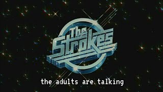 the strokes — the adults are talking SUB + LYRICS