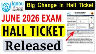 🔥{Breaking News } IGNOU June 2026 Exam Hall Ticket Released | How to Download IGNOU Hall Ticket?