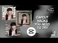 Capcut hacks you need to try