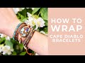 How to Wrap a Cape Diablo Bracelet