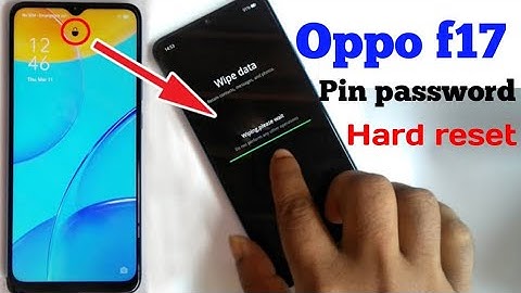 OPPO F17 (cph2095) Hard Reset ll AIIType Pin / Pattern Lock Remove Without Pc 100 Working 2022