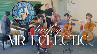 If cellists played Laufey - Mr. Eclectic (cover)