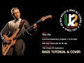 U2 - The Fly (Glastonbury 2011 version) [Bass Tutorial &amp; Bass Cover]