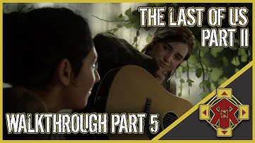 THE LAST OF US PART II - Walkthrough Part 5 - Downtown - No Commentary