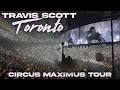 Capture de la vidéo Travis Scott - Circus Maximus Tour Live (Toronto)