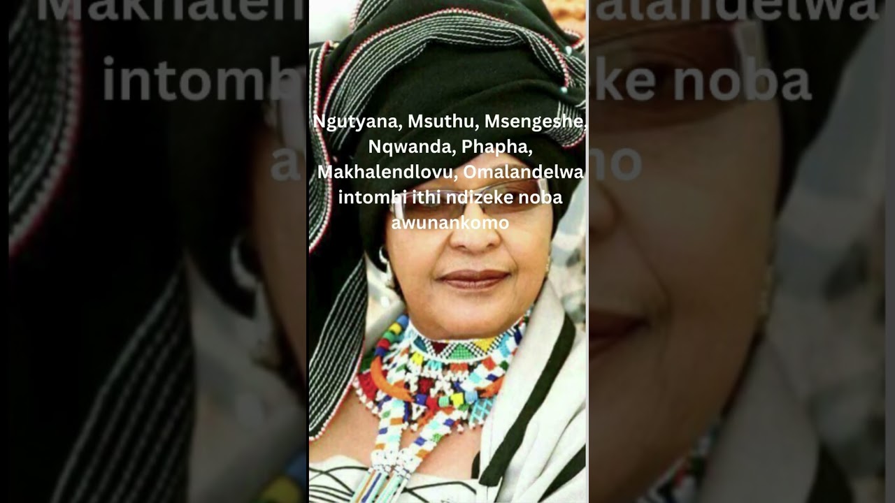 Madikizela Clan Names|Izithakazelo|Iziduko 